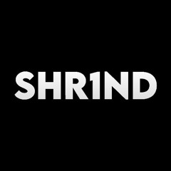 shr1nd