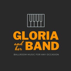 Gloria & Her Band