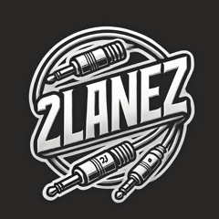 2LANEZ