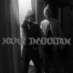 Home Invasion