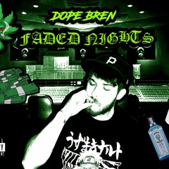 DOPE Bren