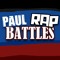 Paul Rap Battlles