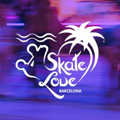 Skate Love Barcelona ♥