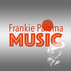 Frankie Paloma Music