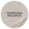 Tropicana Records