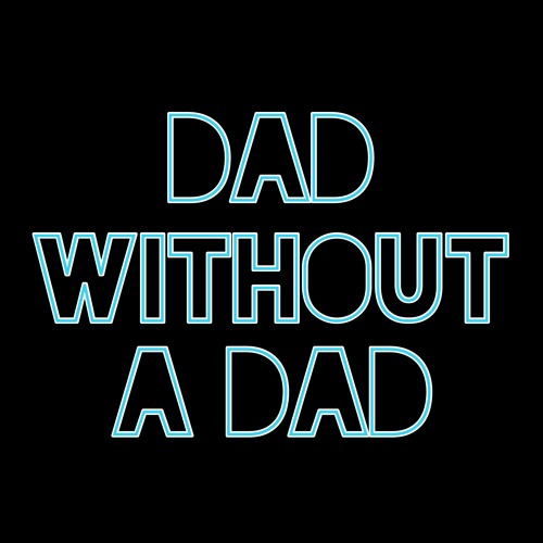 Dad Without A Dad’s avatar
