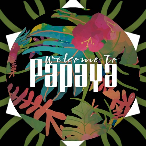 WelcomeToPapaya’s avatar