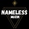 NAMELESS MUZIK🏌️🔥