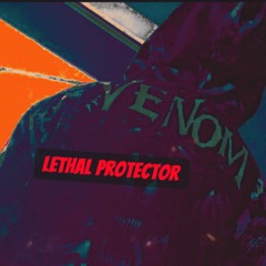 Lethal Protector