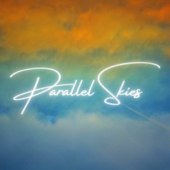 Parallel Skies