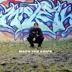 MacK Tha Knife