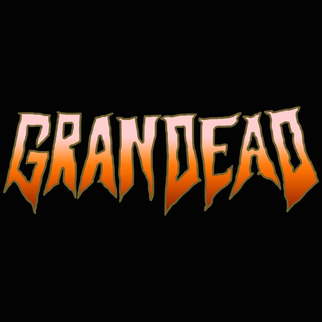 Stream Gran Dead music | Listen to songs, albums, playlists for