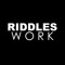 Riddles Work