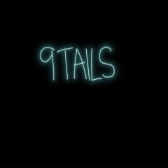 9TAILS Archive (Deleted/Unreleased)