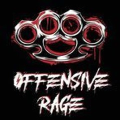 Offensive Rage Official