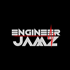 EngineerJamz