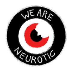 We Are Neurotic