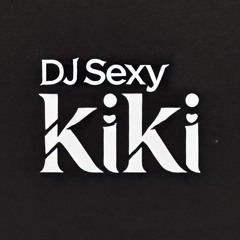 DJ SexyKiKi
