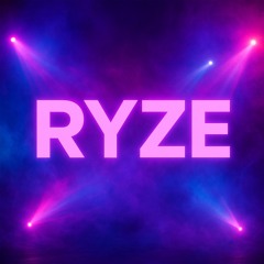 RYZE