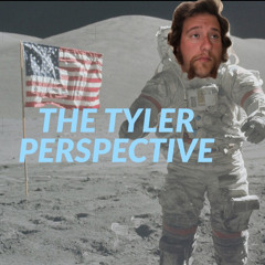 The Tyler Perspective