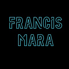 FRANCIS MARA