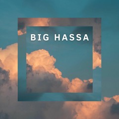BIG HASSA