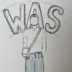 Was