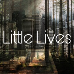 Little Lives