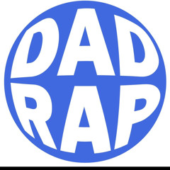 Dad Rap - That Dad Life