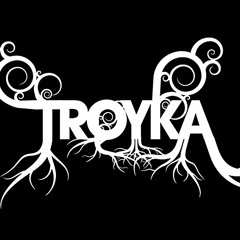 Troyka and Troyka Mala