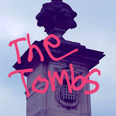 The Tombs