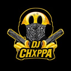 DJ CHXPPA