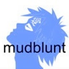 mudblunt