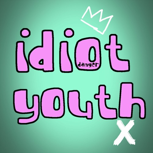 Idiot Youth’s avatar