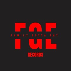 Family Gotta Eat Records