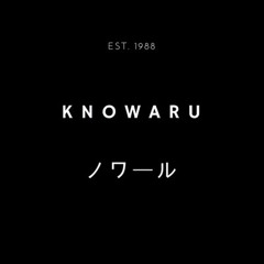 k n o w a r u (ノワール)