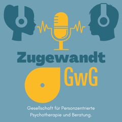 Zugewandt - Der Podcast der GwG e.V.