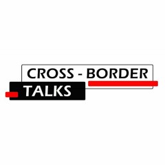 Cross-Border Talks