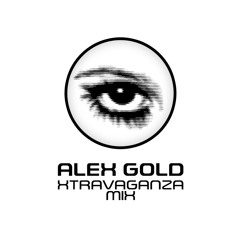 Alex Gold - Xtrvaganza Mix