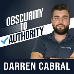 The Obscurity To Authority Podcast