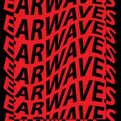 earwaves