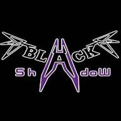 BLACKSHADOW