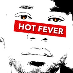 Hot Fever
