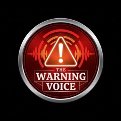 The Warning Voice