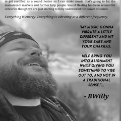 BWilly The Healer 🧙‍♂️🔮🔊 BWilly Sound Healing