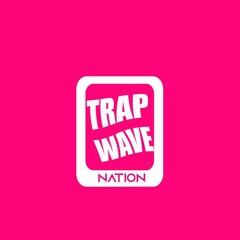 trap wave nation