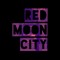 Red Moon City