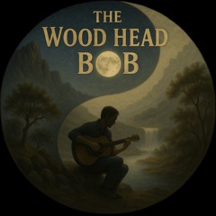 ThE WooD HeaD BoB