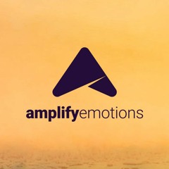 Amplify Emotions