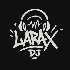 LARAX